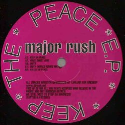 Major Rush - Keep The Peace EP