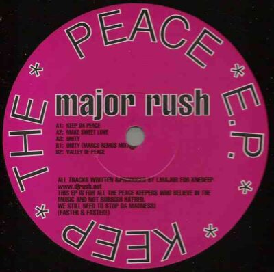 Major Rush - Keep The Peace EP