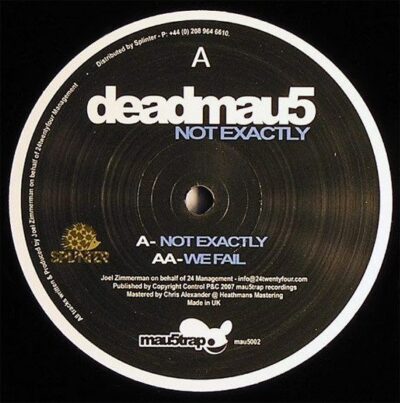 Deadmau5 - Not Exactly / We Fail
