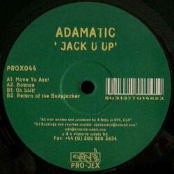 Adamatic – Jack You Up