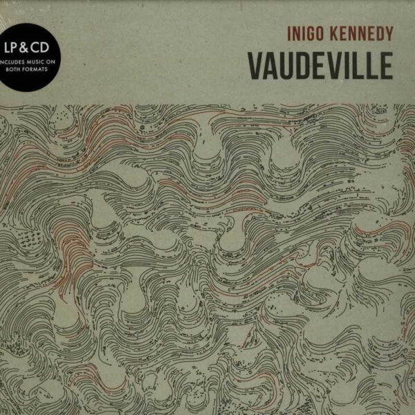 Inigo Kennedy - Vaudeville