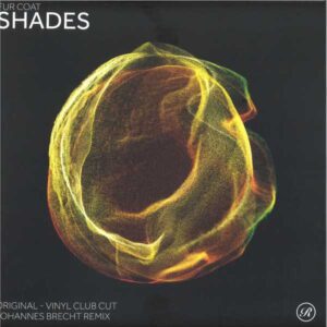 Fur Coat - Shades (Inc. Johannes Brecht Remix)