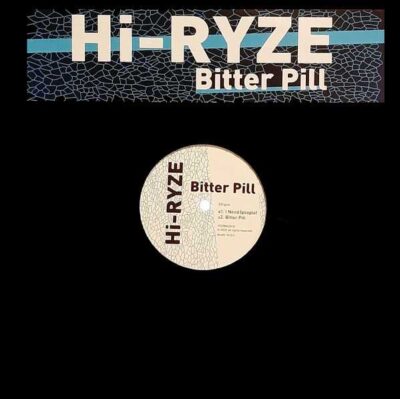 Hi-Ryze ‎– Bitter Pill