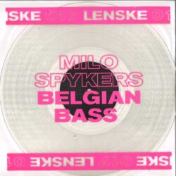 Milo Spykers - Belgian Bass EP