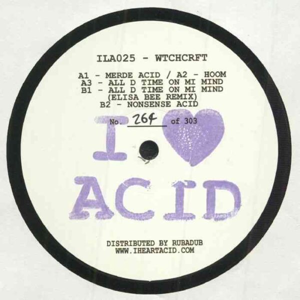 Wtchcrft - I Love Acid 025