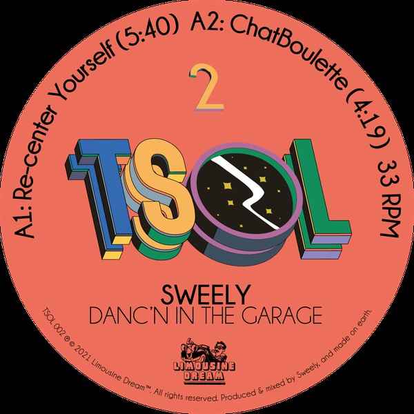 Sweely – Danc'n In The Garage