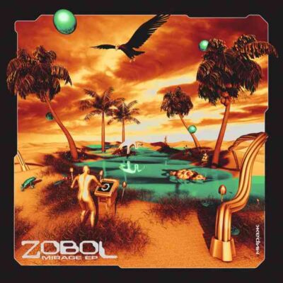 Zobol – Mirage EP