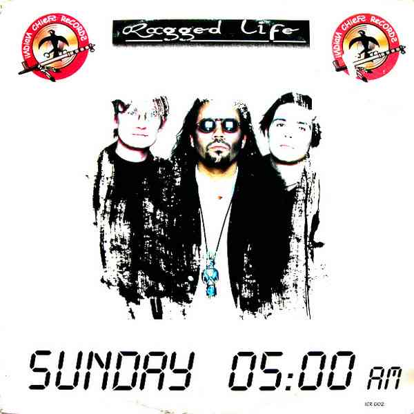 Ragged Life – Sunday 05:00 AM