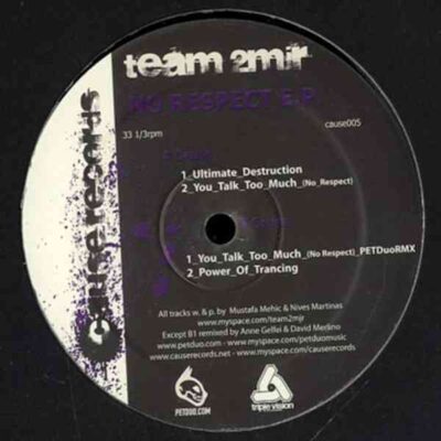 Team 2mjr ‎– No Respect EP
