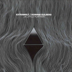 Extrawelt / Dominik Eulberg - ...A Little Further