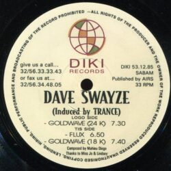 Dave Swayze - Induced By Trance