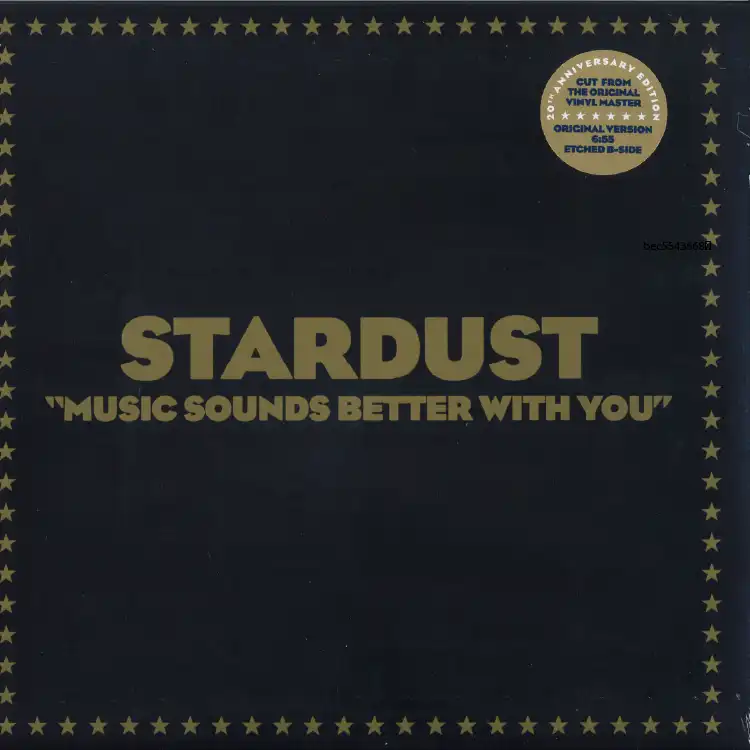 Stardust – Music Sounds Better With You
