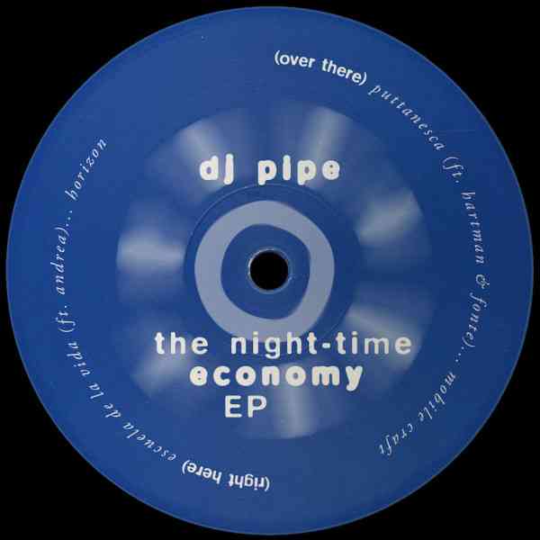 DJ Pipe – The Night-Time Economy EP