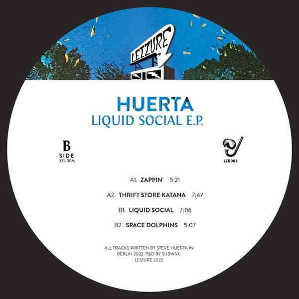 Huerta – Liquid Social EP