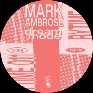Mark Ambrose – Dream Mode