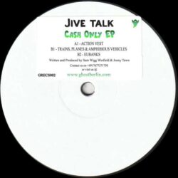 Jive Talk – Cash Only EP