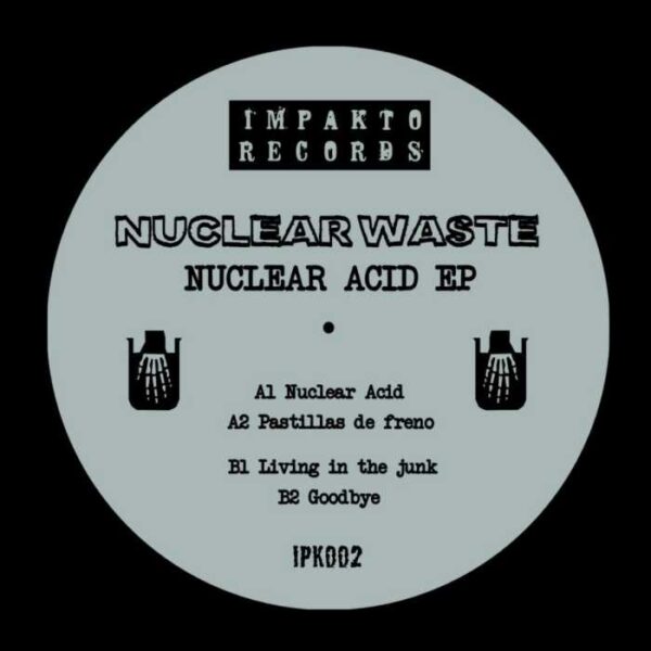 Nuclear Waste - Nuclear Acid