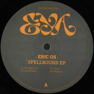 Eric OS – Spellbound EP