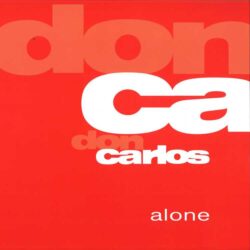 Don Carlos - Alone