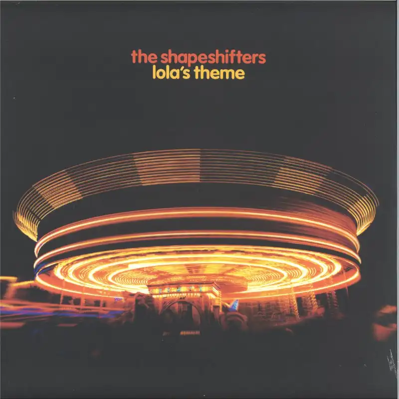 The Shapeshifters - Lola's Theme