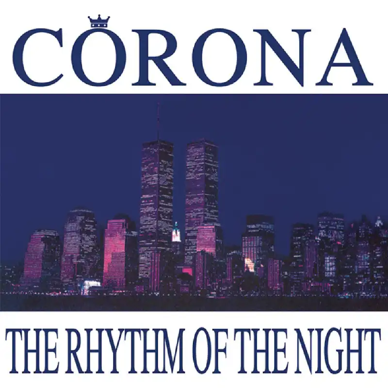 Corona - The Rhythm Of The Night