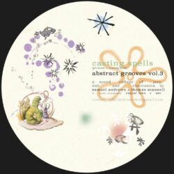 Casting Spells - Abstract Grooves Vol. 3
