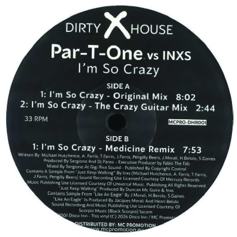 Par-T-One vs. INXS - I'm So Crazy