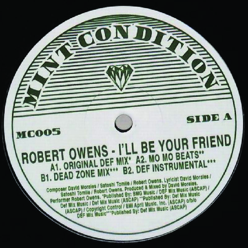Robert Owens – I'll Be Your Friend