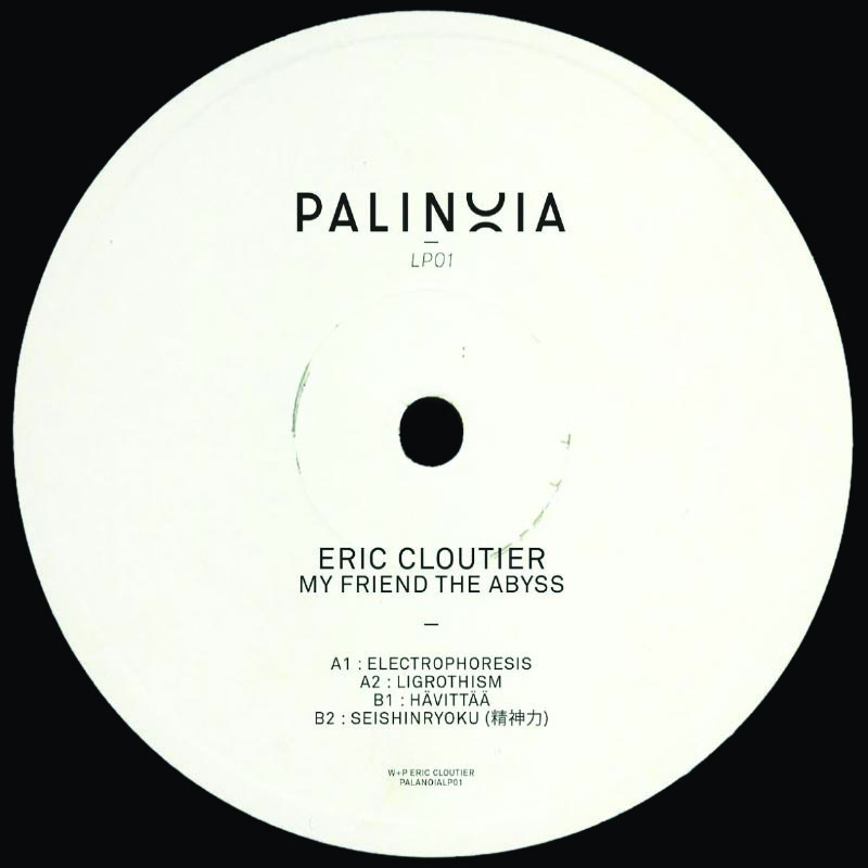 Eric Cloutier – My Friend The Abyss