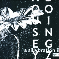 Housey Doingz - A Sillybration II