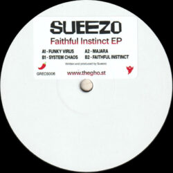 Sueezo - Faithful Instinct EP