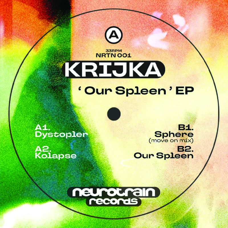 Krijka – Our Spleen EP