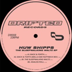 Huw Shipps - The Sleepwalking Waltz EP