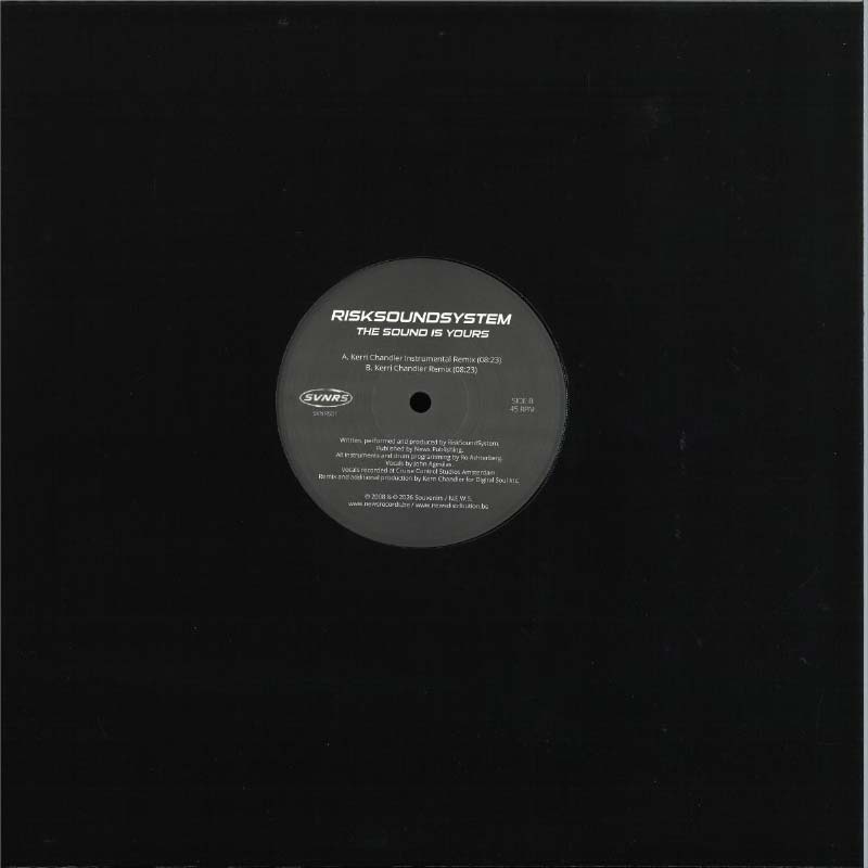 Risksoundsystem - The Sound Is Yours (Kerri Chandler Remix)