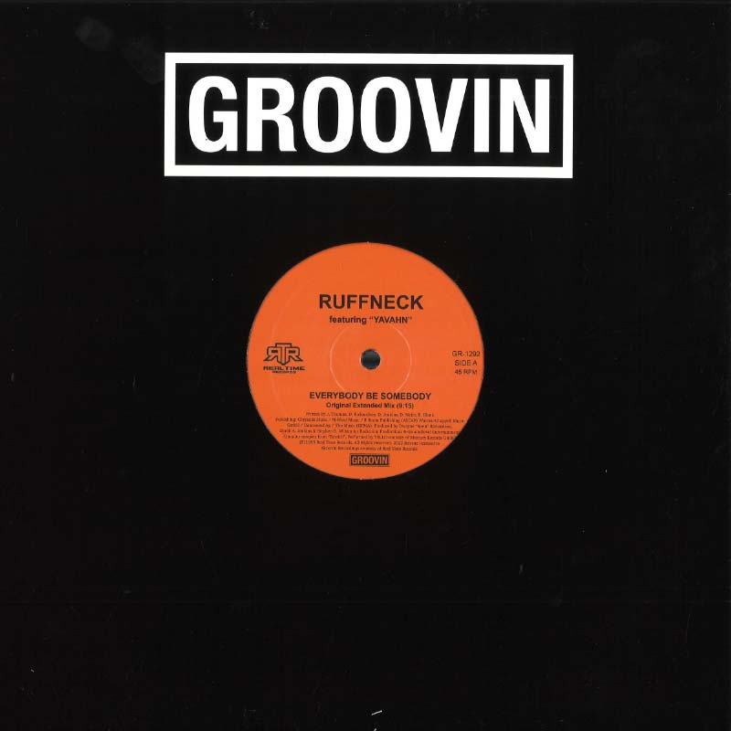 Ruffneck Featuring Yavahn - Everybody Be Somebody