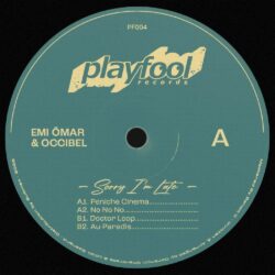 Emi Ömar & Occibel - Sorry I'm Late